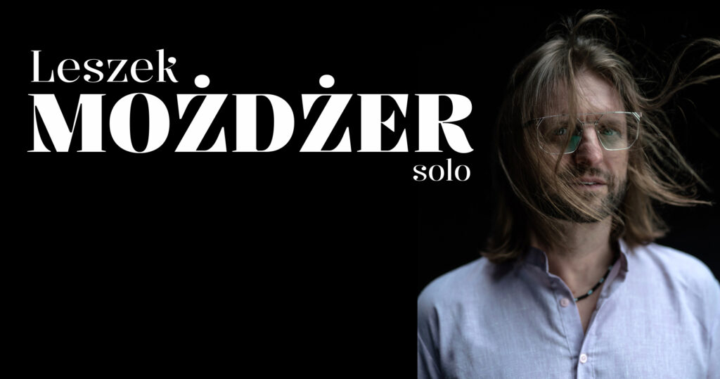 Leszek Możdżer SOLO